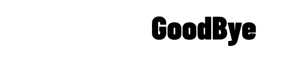 GoodBye//