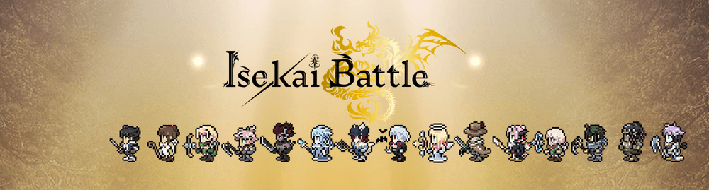 Isekai Battle Ticket