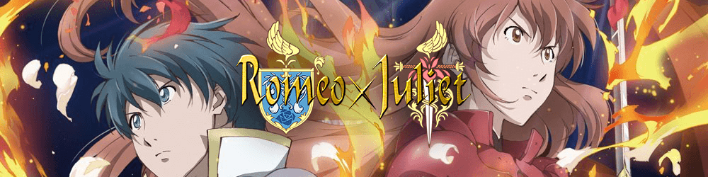 Romeo x Juliet