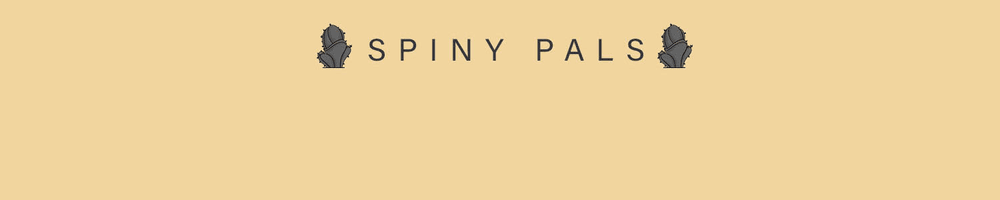 Spiny Pals