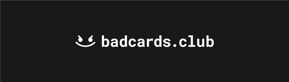 Bad Cards Club