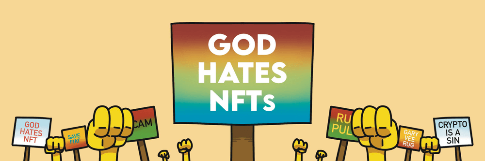God Hates NFTs (Official)