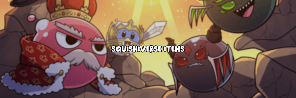 Squishiverse Items