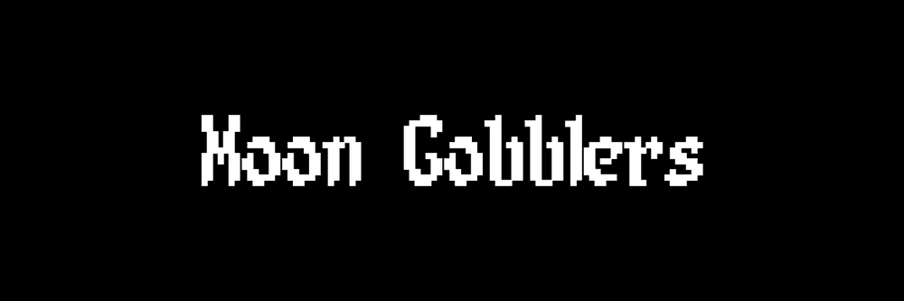 Moon Gobblers