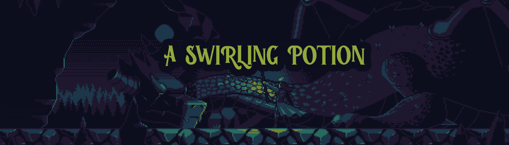 A Swirling Potion - SOLD OUT!