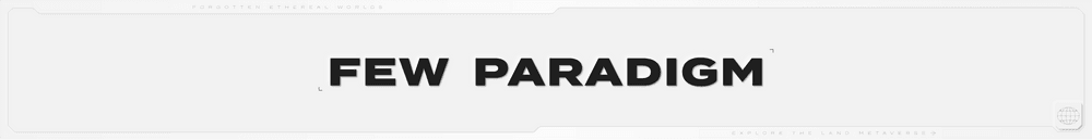 FEW Paradigm
