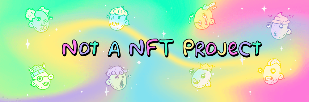 Not a NFT Project