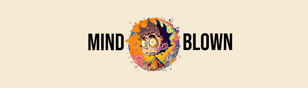 Mindblown by LSD