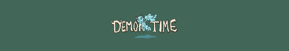 Demon Time WTF