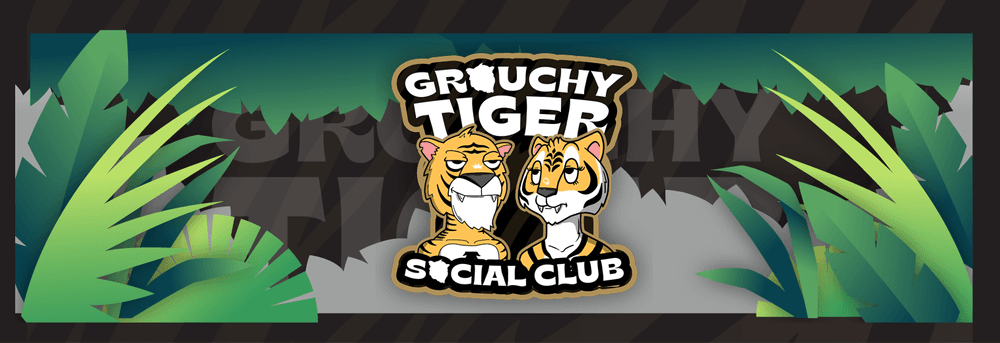 Grouchy Tigress Social Club
