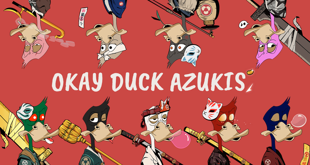 Okay Duck Azukis