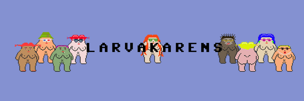 Larva Karens