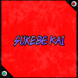 SUKEBE KAI