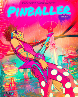 Pinballer Comics: Issue #2