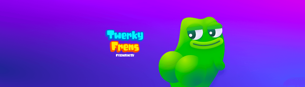 Twerky Frens