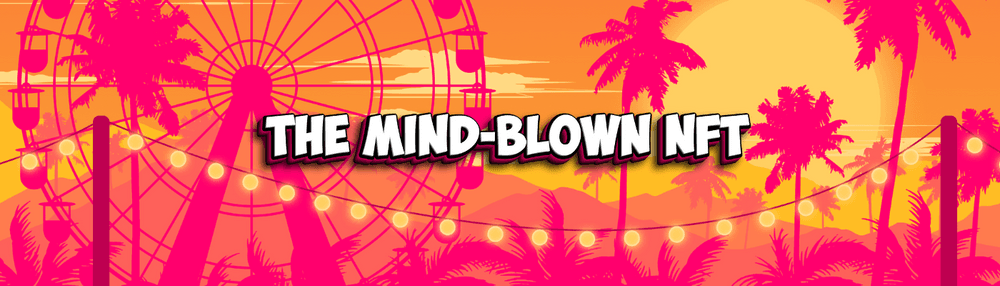 The Mind-Blown NFT