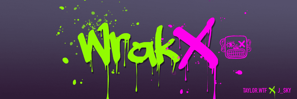 WRAKX - JSKY X TAYLOR.WTF