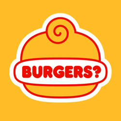 Burgers?