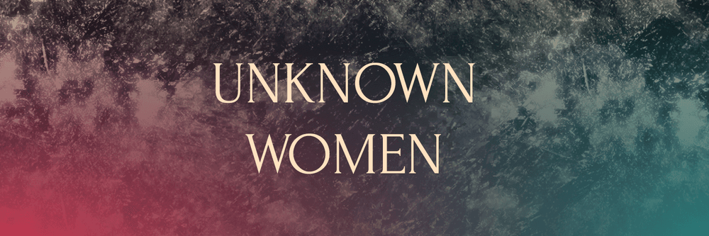 Unknown Women UKW