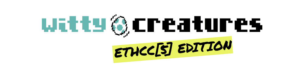 WittyCreatures by Witnet -- EthCC[5] Edition
