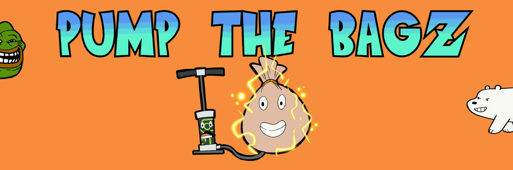 PUMP THE BAGZ