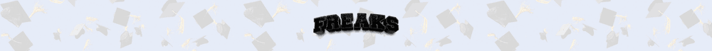 Freaks University
