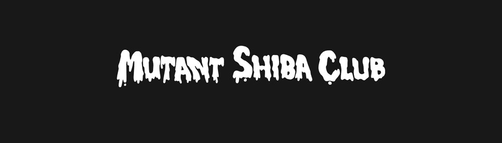 Mutant Shiba Club(MSC)