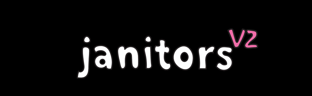 Janitors V2