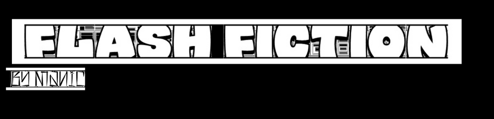 FLASH FICTION by MANIC