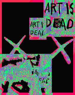 ART IS DEAD