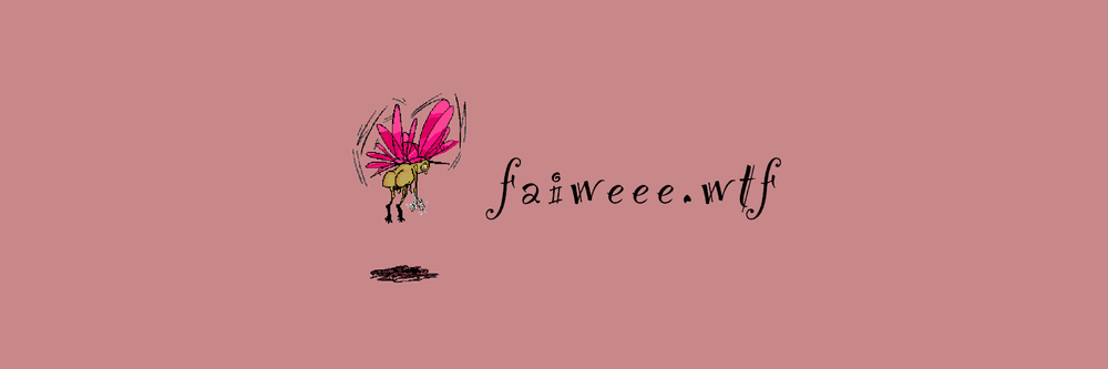 faiweeewtf