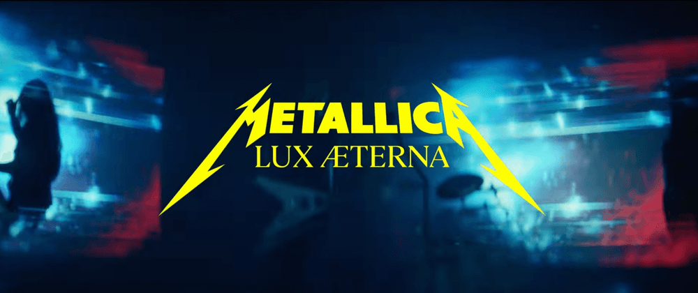 Metallica: Lux Aeterna