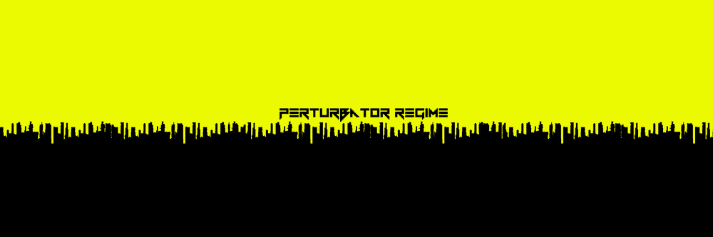 Perturbator Regime