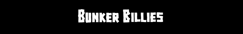 BunkerBillies