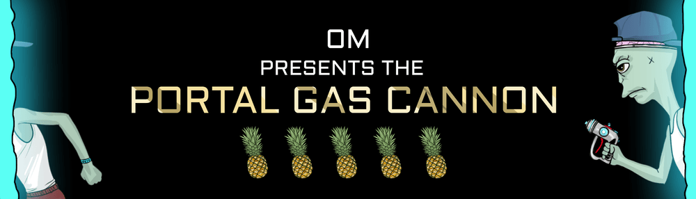Portal Gas Cannon