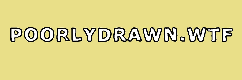 Poorlydrawn