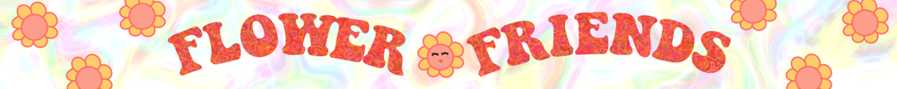 Flower Friends Genesis