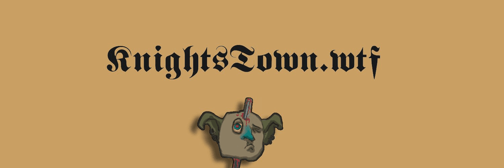 KNIGHTSTOWNWTF.COM