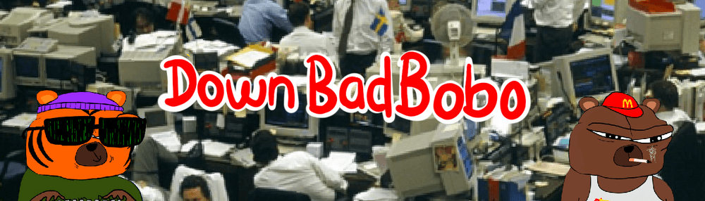 DownBadBobo