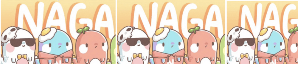 NAGA NAGA NAGA