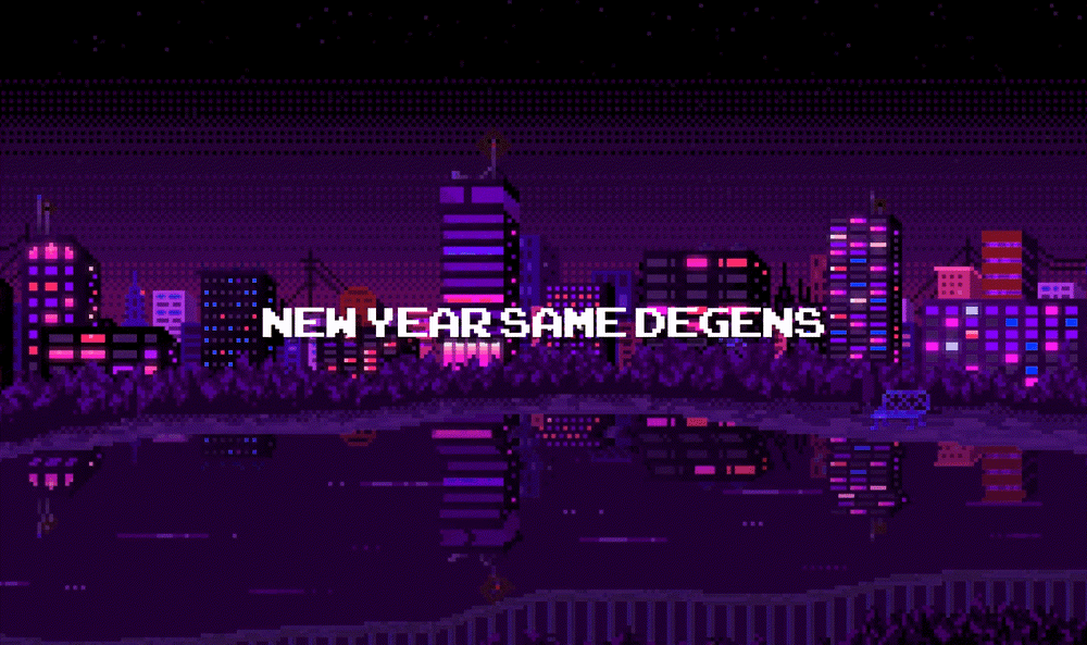 New Year Same Degen