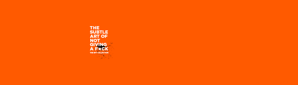 The Subtle Art of Not Giving a Fuck x Mark Manson