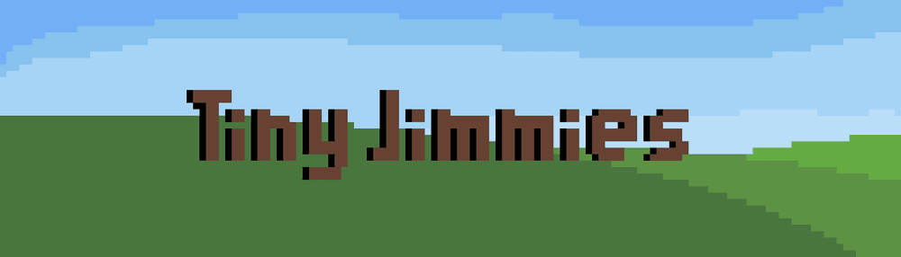 Tiny Jimmies