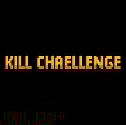 Kill Challenge