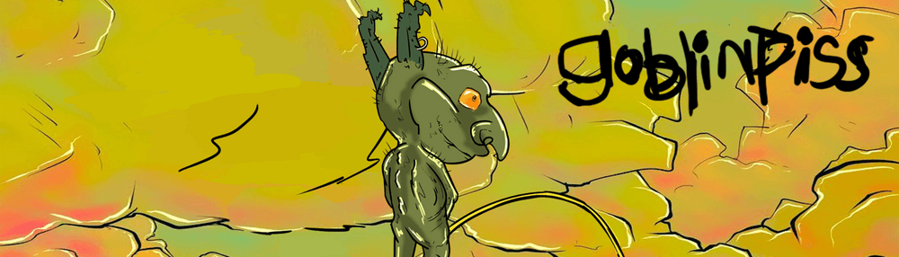 goblinpisswtf