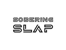 Sobering Slap