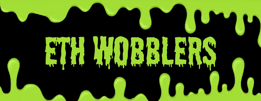 Eth Wobblers