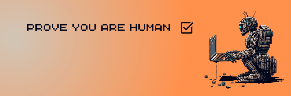 Prove you are Human