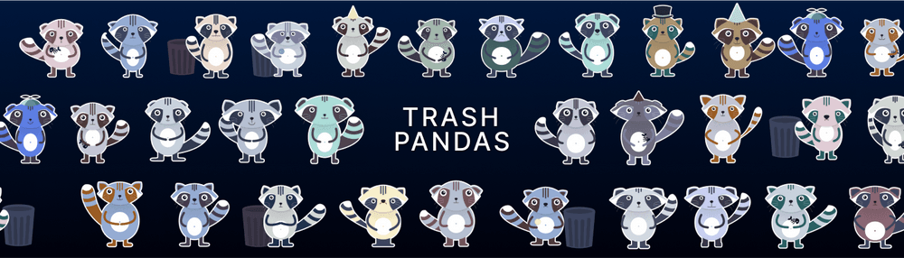 Trash Pandas of the World