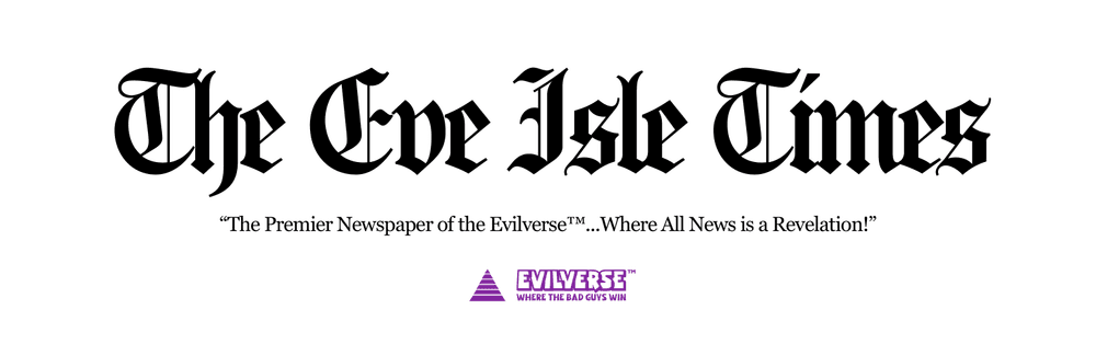 The Eve Isle Times